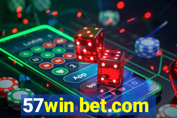 57win bet.com